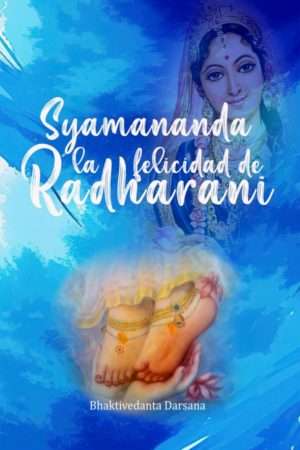 SYAMANANDA, la Felicidad de Radharani (Espanol)